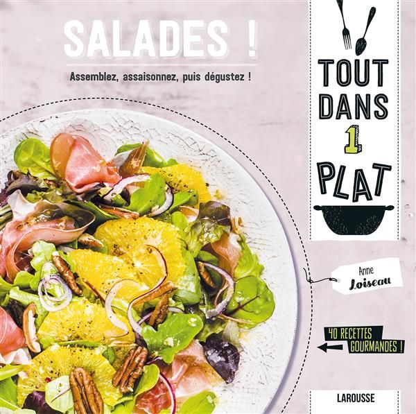 Emprunter Salades ! Assemblez, assaisonnez, puis dégustez ! 40 recettes gourmandes livre