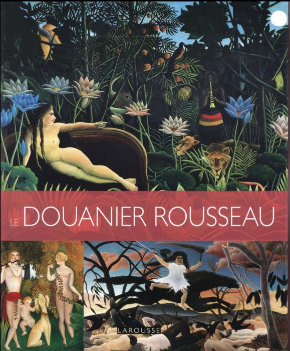 Emprunter Les plus belles oeuvres du Douanier Rousseau livre