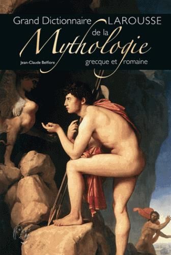 Emprunter Dictionnaire de la Mythologie grecque et romaine livre