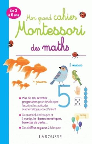 Emprunter Mon grand cahier Montessori des maths. De 3 à 6 ans livre