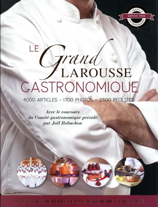 Emprunter Le grand Larousse gastronomique livre