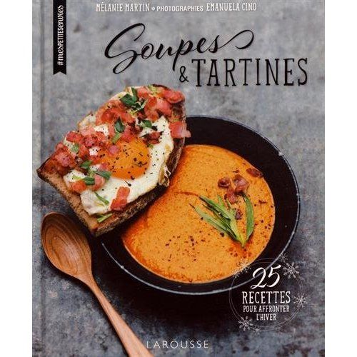 Emprunter Soupes & tartines livre