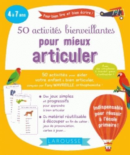 Emprunter 50 activités bienveillantes pour mieux articuler livre