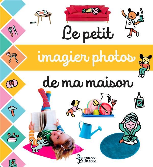 Emprunter Le petit imagier photos de la maison livre