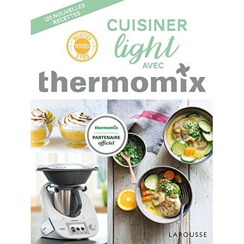 Emprunter Cuisiner light avec thermomix livre