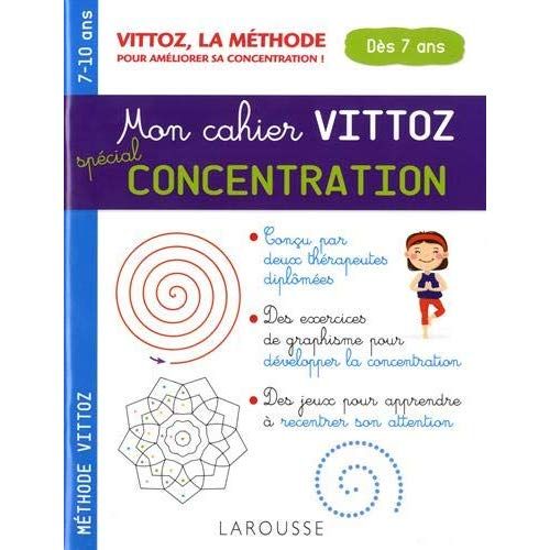 Emprunter Mon cahier Vittoz spécial concentration 7-10 ans livre