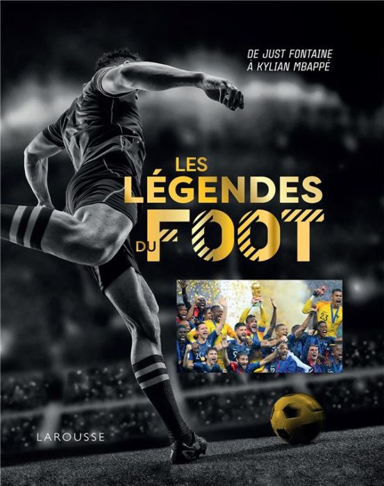 Emprunter Les légendes du foot livre