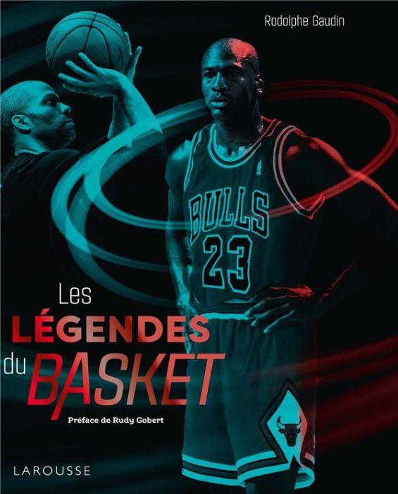 Emprunter Les légendes du basket livre