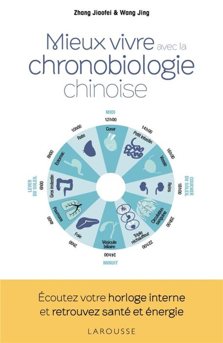 Emprunter Mieux vivre avec la chronobiologie chinoise livre