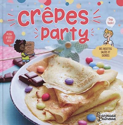 Emprunter Crêpes party livre