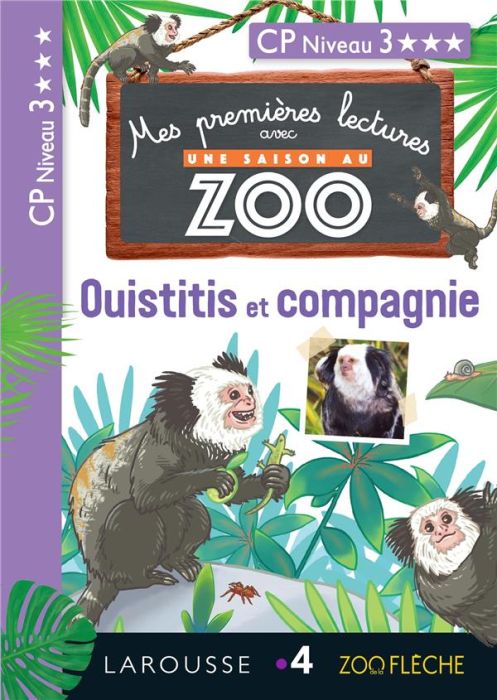 Emprunter Une saison au zoo.Ouistitis et compagnie. CP niveau 3 livre