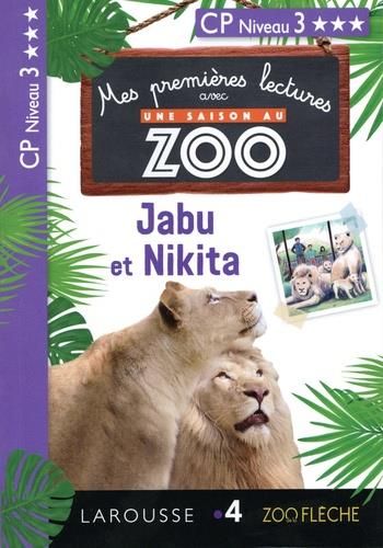 Emprunter Jabu et Nikita. CP Niveau 3 livre