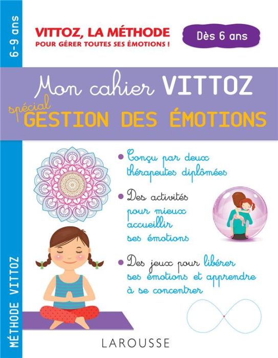 Emprunter Mon cahier Vittoz spécial gestion des émotions, 6-9 ans livre