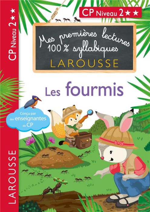 Emprunter Mes premières lectures 100% syllabiques : Les fourmis. CP Niveau 2 livre