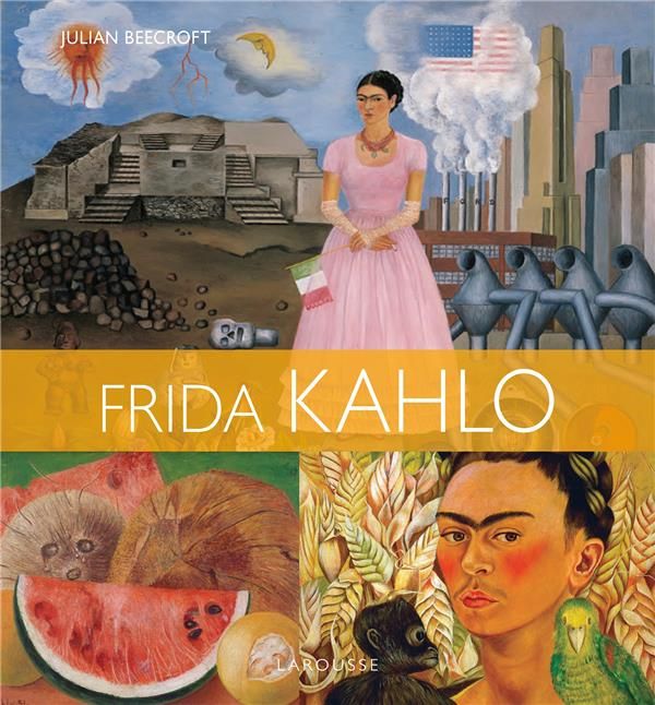 Emprunter Frida Kahlo livre