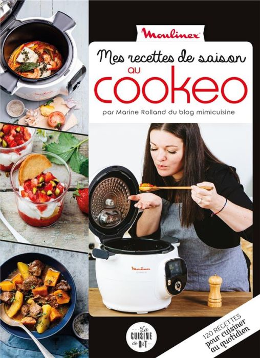 Emprunter Mes recettes de saison au Cookeo. Moulinex livre