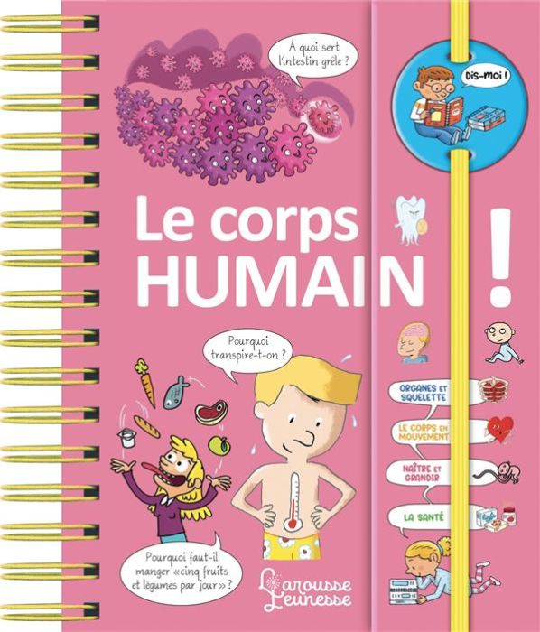 Emprunter Le corps humain ! livre