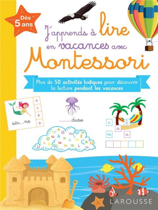 Emprunter J'apprends à lire en vacances avec Montessori livre