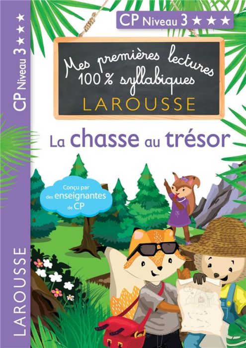 Emprunter Mes premières lectures 100% syllabiques : La chasse au trésor. CP Niveau 3 livre