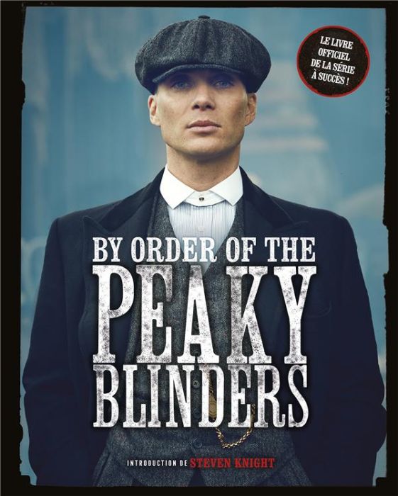 Emprunter By Order of the Peaky Blinders livre