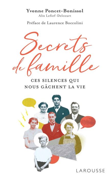 Emprunter Secrets de famille. Ces silences qui nous gâchent la vie livre