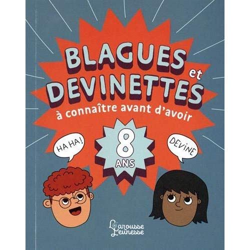 Emprunter Blagues et devinettes à connaître avant d'avoir 8 ans livre