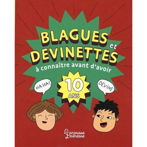 Emprunter Blagues et devinettes à connaître avant d'avoir 10 ans livre