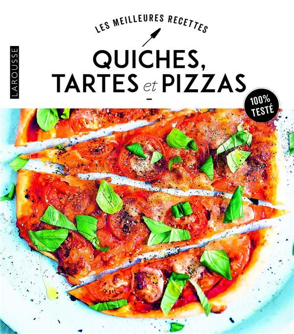 Emprunter Quiches, tartes et pizzas livre