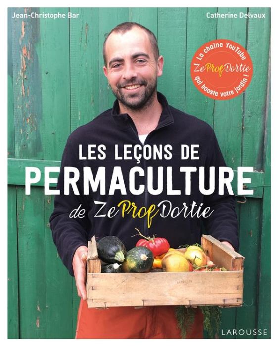 Emprunter Les leçons de permaculture de Zeprofdortie livre