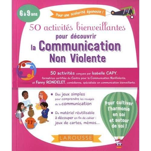 Emprunter 50 activités bienveillantes pour apprendre la communication non violente livre