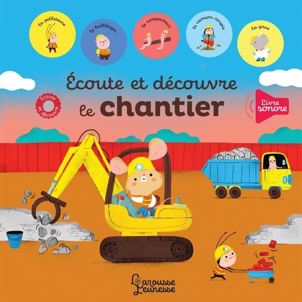 Emprunter Ecoute et découvre le chantier livre