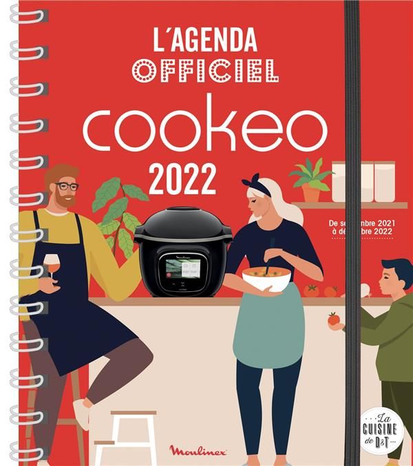 Emprunter L'agenda officiel Cookeo. Avec 1 pochette zippée et 1 stylo, Edition 2022 livre