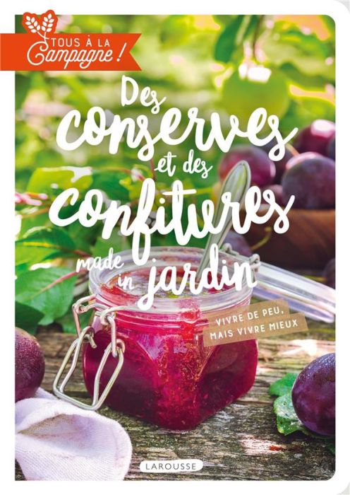 Emprunter Des conserves et des confitures made in jardin livre