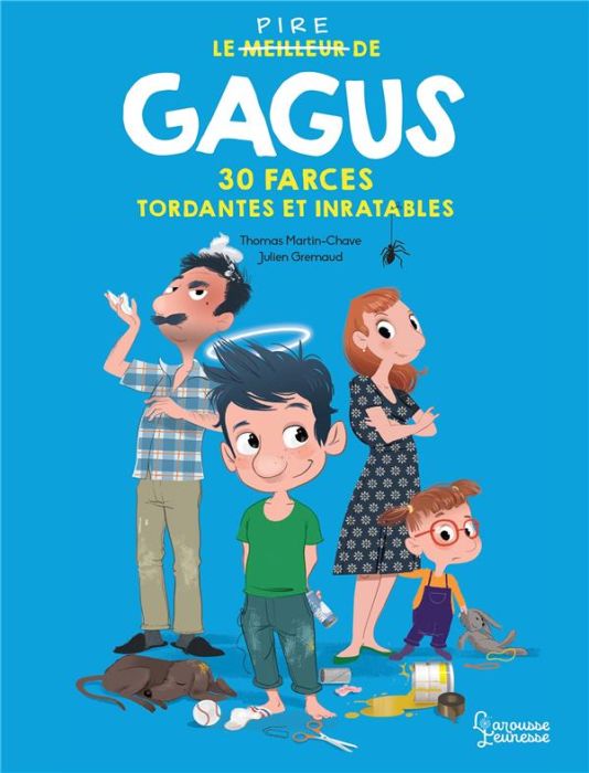 Emprunter Le pire de Gagus. 30 farces tordantes et inratables livre