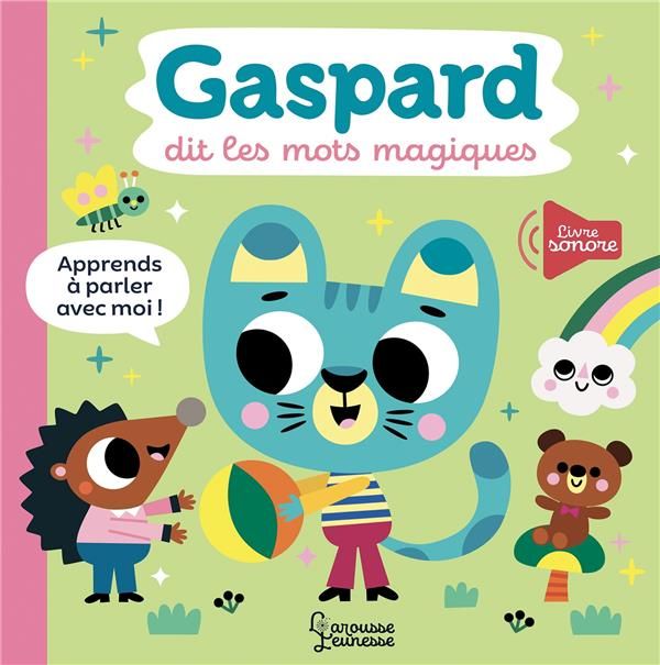 Emprunter Gaspard dit les mots magiques livre