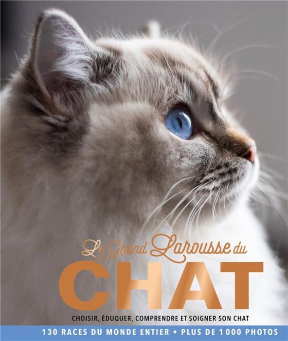 Emprunter Le grand Larousse des chats. Plus de 1000 photos livre