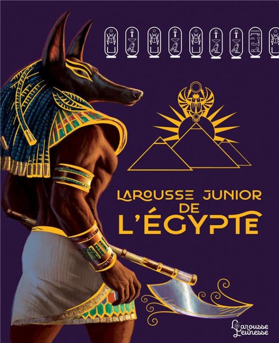 Emprunter Larousse Junior de l'Egypte livre