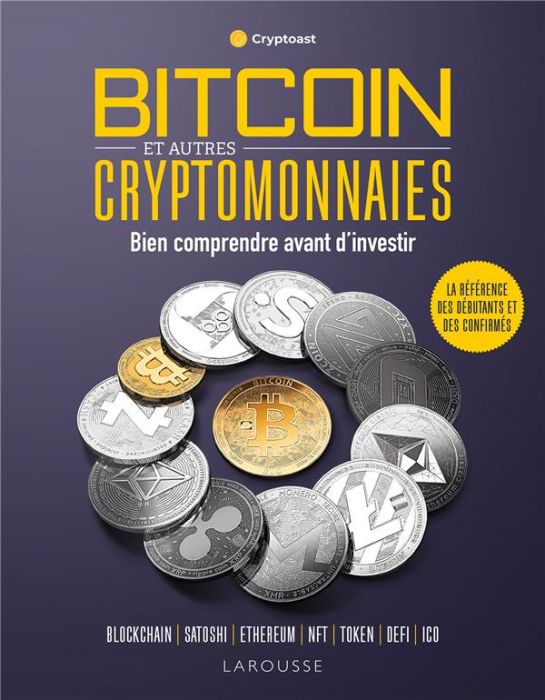 Emprunter Bitcoin et autres cryptomonnaies. Bien comprendre avant d'investir livre