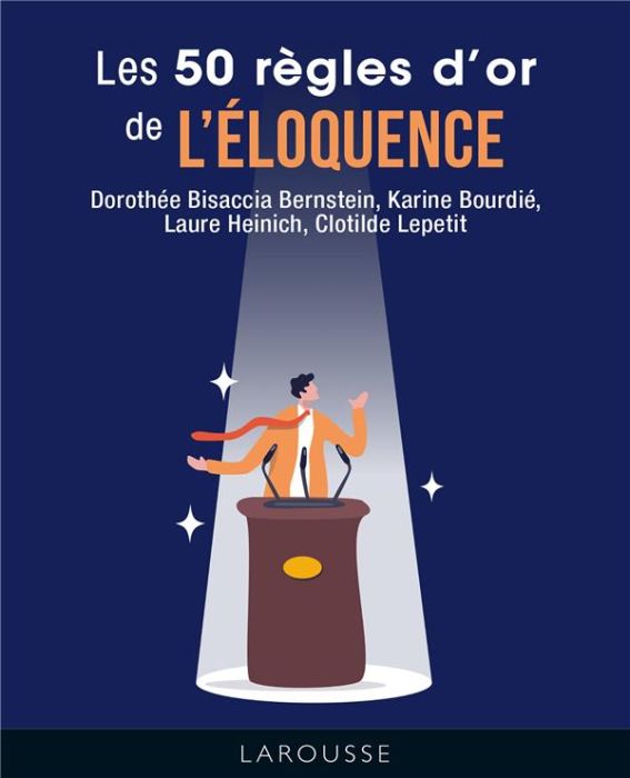 Emprunter Les 50 règles d'or de l'éloquence livre