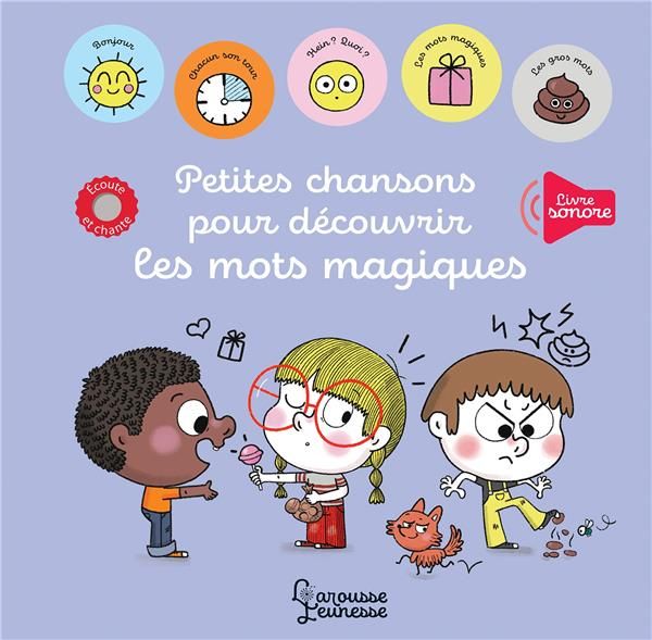 Emprunter Petites chansons pour découvrir les mots magiques livre