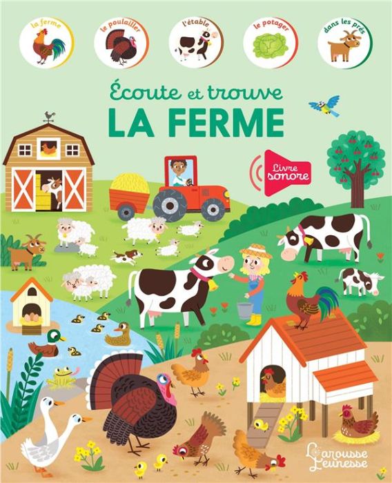 Emprunter Ecoute et trouve La ferme livre