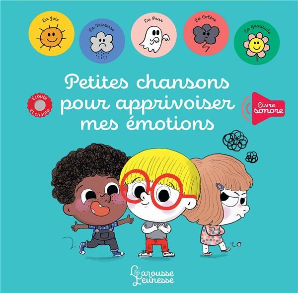 Emprunter Petites chansons pour apprivoiser mes émotions livre