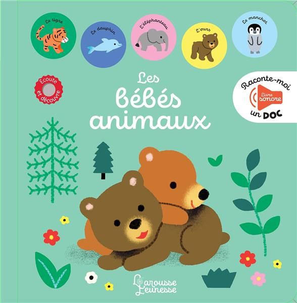 Emprunter Raconte-moi un doc - Les bébés animaux livre