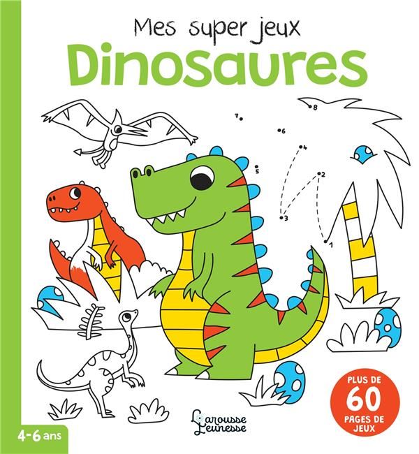 Emprunter Mes super jeux Dinosaures livre