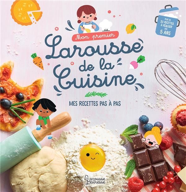 Emprunter Mon premier Larousse de la cuisine livre