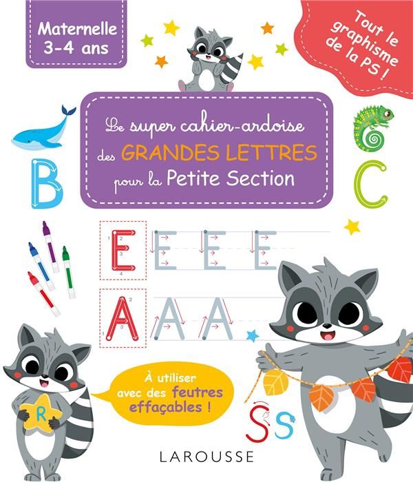 Emprunter Le super cahier-ardoise des grande lettres pour la Petite Section. A utiliser avec des feutres effaç livre