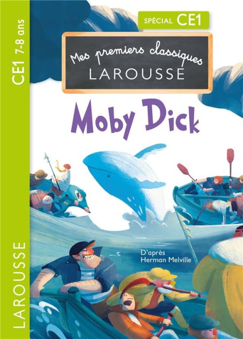 Emprunter Moby Dick. Spécial CE1 livre