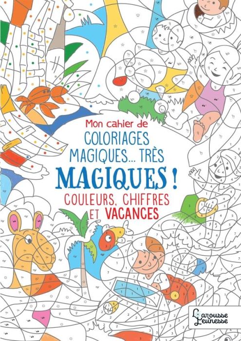 Emprunter Couleurs, chiffres et vacances livre