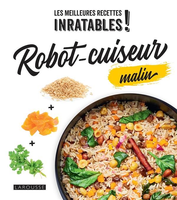 Emprunter Robot-cuiseur malin livre