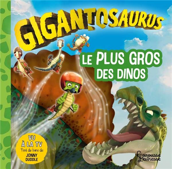 Emprunter Gigantosaurus : Le plus gros des dinos livre